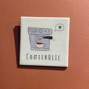 Tegeltje - Coffeeholic